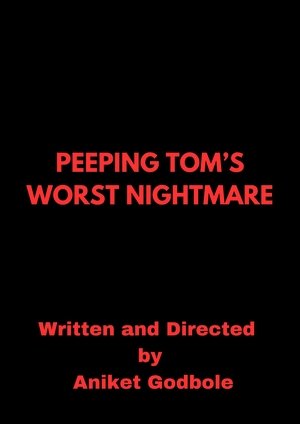 watch peeping tom's worst nightmare movie poster