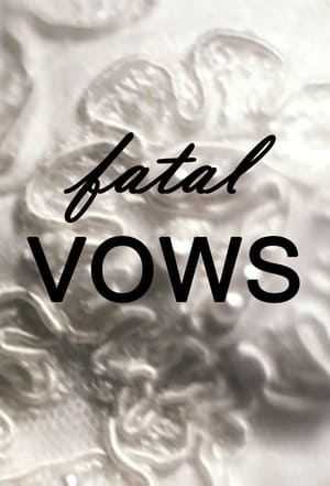 Póster de la serie Fatal Vows