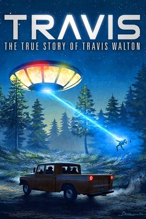 Póster de la película Travis: The True Story of Travis Walton