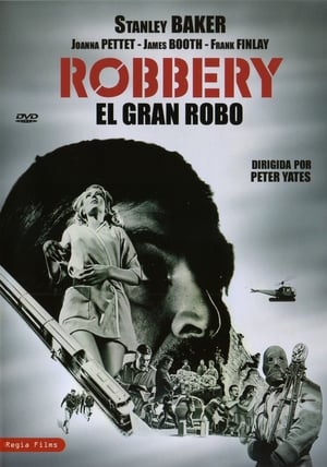 Póster de la película Robbery (El Gran Robo)