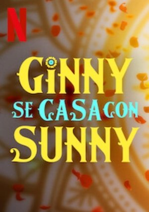 Póster de la película Ginny se casa con Sunny