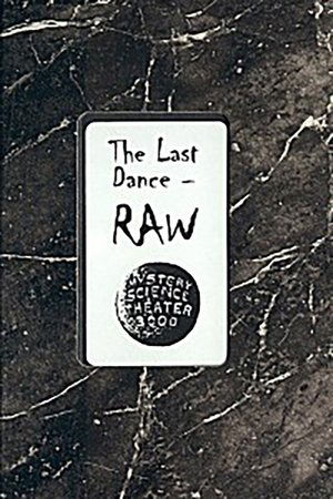 Póster de la película The Last Dance: RAW