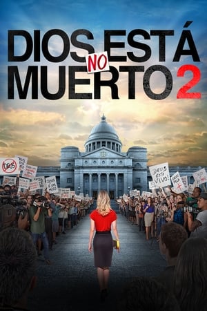 Póster de la película Dios no esta muerto 2