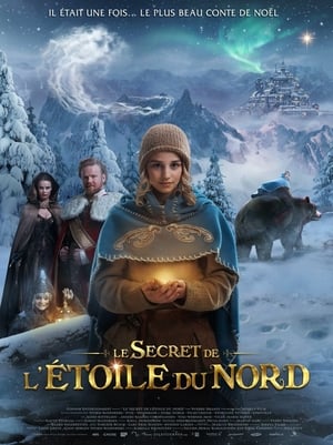 Le Secret de l'étoile du nord Streaming VF VOSTFR