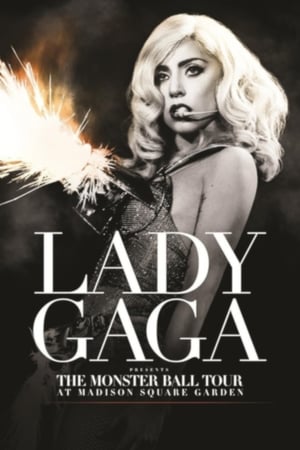 Póster de la película Lady Gaga Presents: The Monster Ball Tour at Madison Square Garden