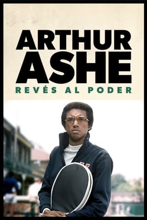 Póster de la película Arthur Ashe, revés al poder