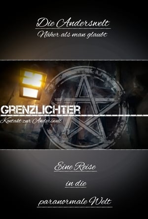 Póster de la serie Grenzlichter - Kontakt zur Anderswelt