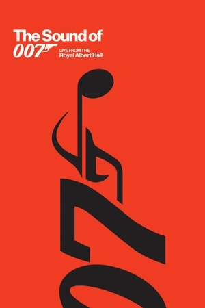 Póster de la película The Sound of 007: En directo desde el Royal Albert Hall