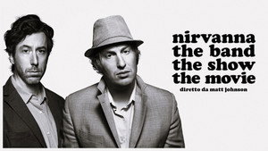 Nirvanna the Band the Show the Movie