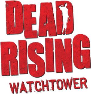 Dead Rising – Watchtower