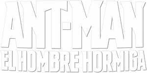Ant-Man: El hombre Hormiga
