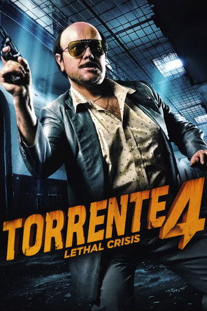 Torrente 4: Lethal crisis