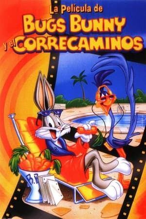 Póster de la película La película de Bugs Bunny y el Correcaminos