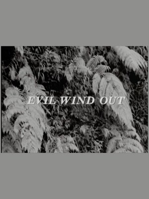 Evil Wind Out