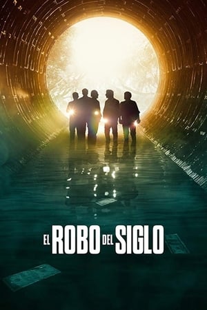 Póster de la película El robo del siglo