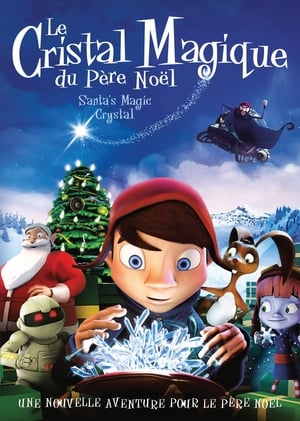 Film Le Cristal  Magique du Père Noël streaming VF gratuit complet