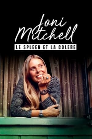 Póster de la película Joni Mitchell, le spleen et la colère