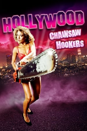 Póster de la película Hollywood Chainsaw Hookers