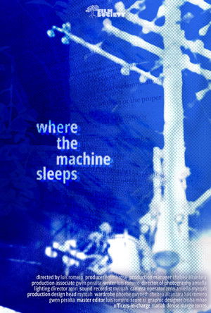 Where the Machine Sleeps
