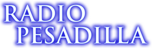 Radio Pesadilla