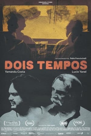 Póster de la película Dois Tempos