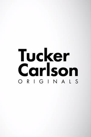 Póster de la serie Tucker Carlson Originals