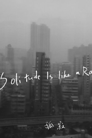 Solitude is Like a Rain
