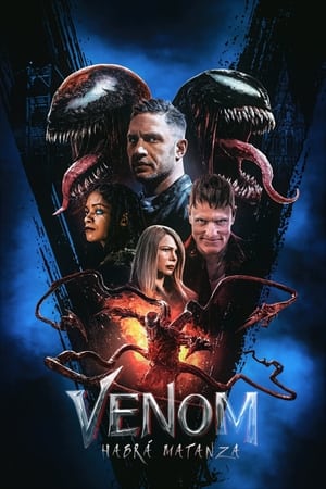 Póster de la película Venom: habrá matanza