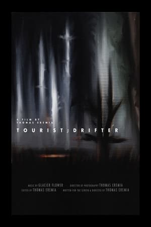Póster de la película Tourist;Drifter