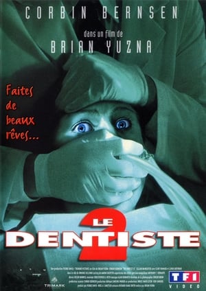 Le Dentiste 2 Streaming VF VOSTFR