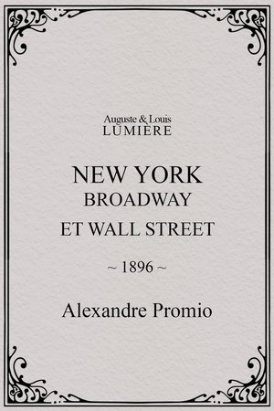 New York, Broadway and Wall Street