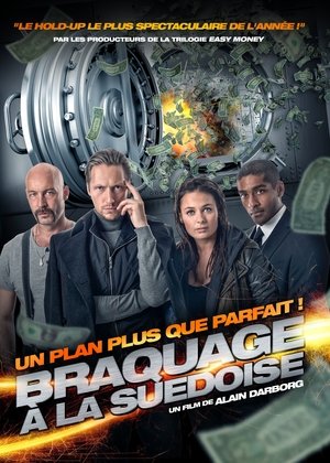 Braquage à la suédoise Streaming VF VOSTFR