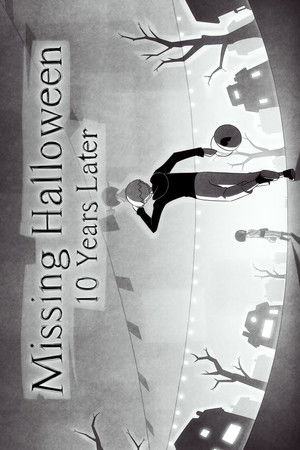 Missing Halloween: 10 Years Later