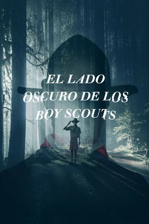 Póster de la película El lado oscuro de los boy scouts
