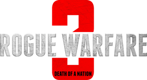 Rogue Warfare: Death of a Nation
