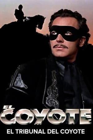 Póster de la película El Coyote: El tribunal del Coyote