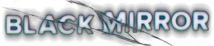 Black Mirror