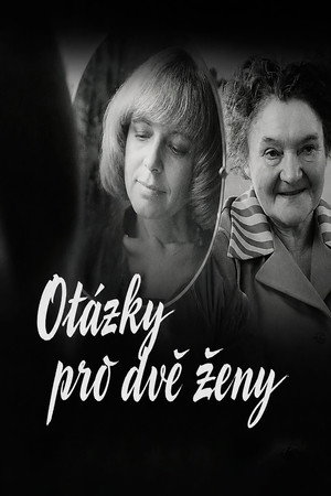 Questions for Two Women