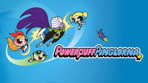 The Powerpuff Girls