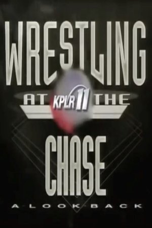 Póster de la película Wrestling At The Chase: A Look Back