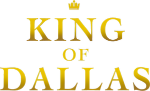 King of Dallas