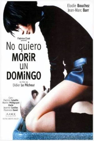 Póster de la película No quiero morir un domingo