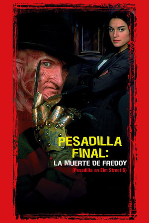 Póster de la película Pesadilla final: La muerte de Freddy (Pesadilla en Elm Street 6)