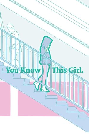 Póster de la película You Know This Girl.