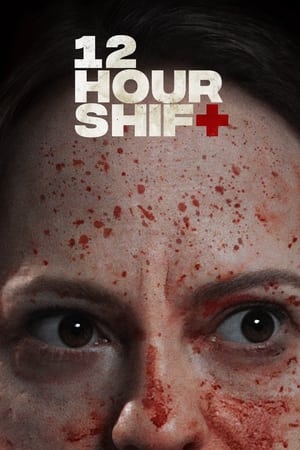 12 Hour Shift Season  poster