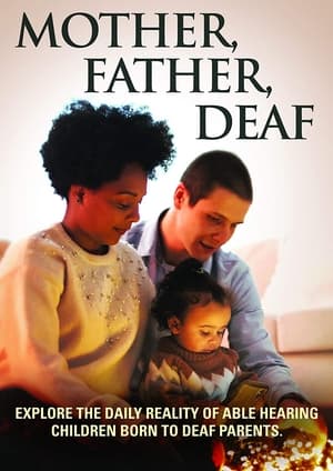 Póster de la película Mother, Father, Deaf