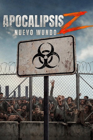 Póster de la película Apocalipsis Z: Nuevo mundo