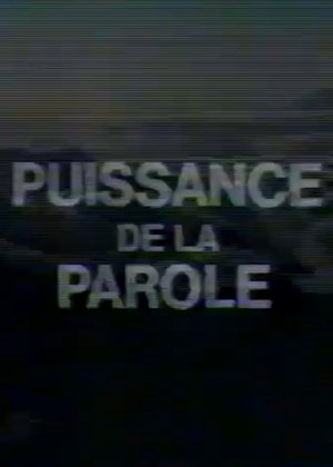 Póster de la película Puissance de la parole