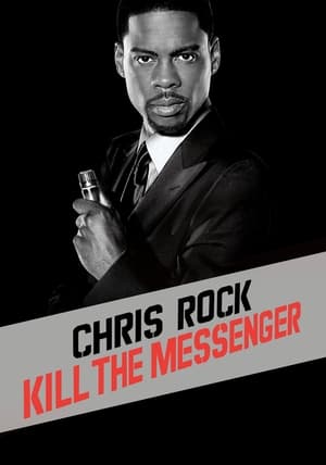 Póster de la película Chris Rock: Kill the Messenger