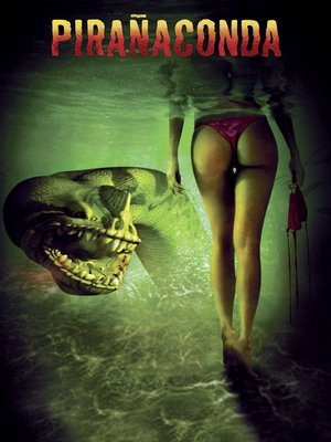 Póster de la película Pirañaconda